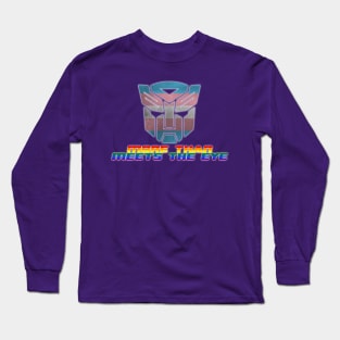 More Than Meets the Eye Long Sleeve T-Shirt